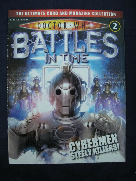 Dr Who - Battles in time - issue 2 - Cybermen - Steely Killers