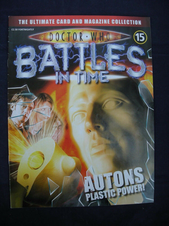 Dr Who - Battles in time - Issue 15 - Autons