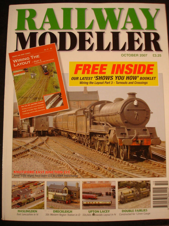 Railway Modeller Oct 2007 Haslingden, Dreckleigh, Upton Lacey, Knutsford