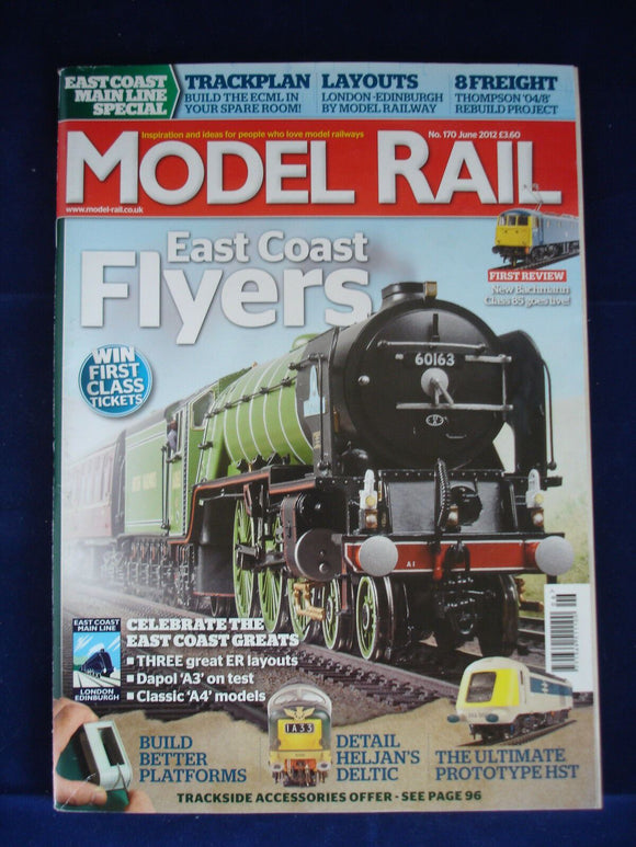 Model Rail - 170 - June 2012 - East Coast Fliers - East coast special -  (P)