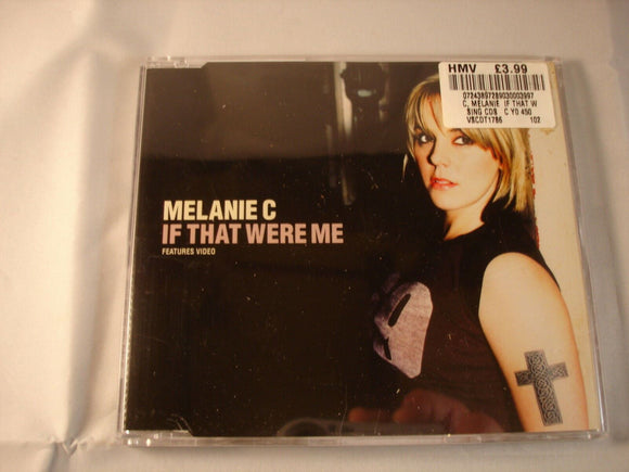 CD Single (B3) - Melanie C - If that were me - 7243 8 972890 3