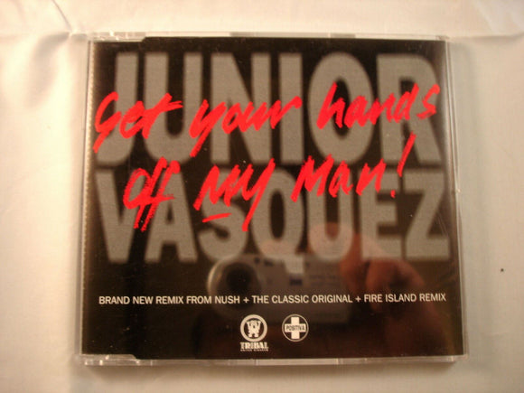 CD Single (B6) - Junior Vasquez ‎– Get Your Hands Off My Man - CDTIV 37