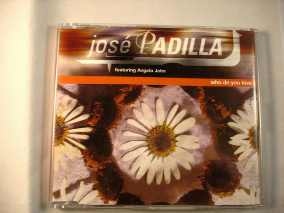 CD Single (B6) - José Padilla Ft. Angela John ‎– Who Do You Love - FES CD45