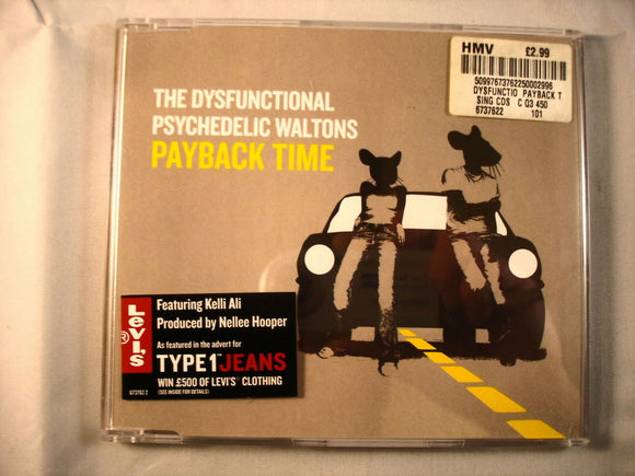 CD Single (B7) -The Dysfunctional Psychedelic Waltons ‎– Payback Time - 673762 2