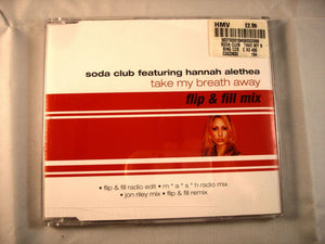 CD Single (B7) -Soda Club Ft. Hannah Alethea ‎– Take My Breath Away - CDCON33