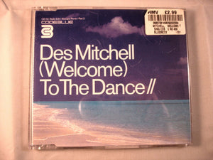 CD Single (B7) - Des Mitchell ‎– (Welcome) To The Dance - BLU008CD2