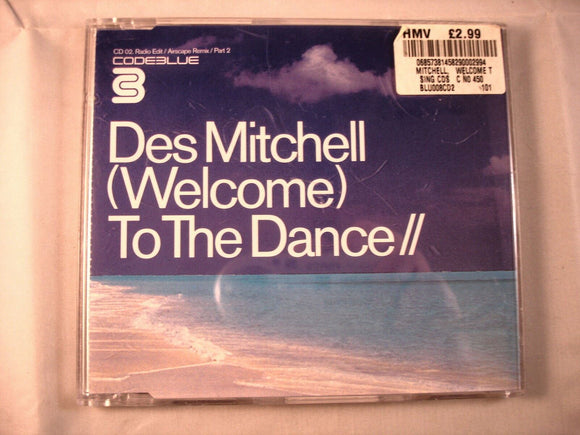 CD Single (B7) - Des Mitchell ‎– (Welcome) To The Dance - BLU008CD2