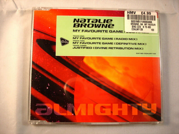 CD Single (B8) -  Natalie Browne ‎– My Favourite Game / Justified   - CDALMY139