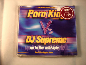 CD Single (B9) -  Porn Kings V's DJ Supreme ‎– Up To The Wildstyle - CDGLOBE170