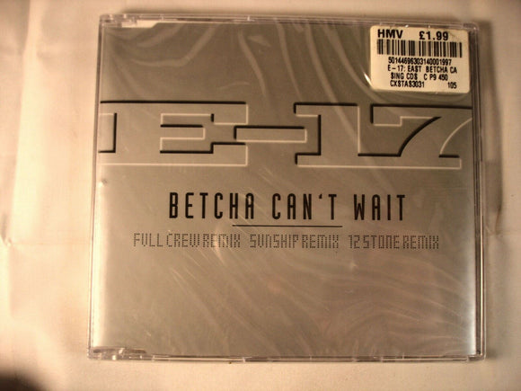 CD Single (B11) - East 17 - Betcha can't wait - CXSTAS3031
