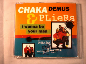 CD Single (B12) - Chaka Demus and Pliers - I wanna be your man - CIDM 817