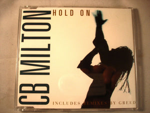 CD Single (B12) - C B Milton - Hold on - 74321292112