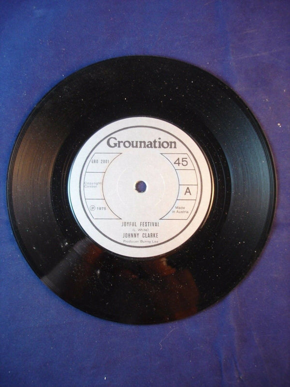 7'' Single Vinyl Reggae - Johnny Clarke ?– Joyful Festival - GRO2001