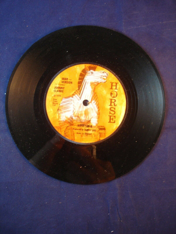 7'' Single Vinyl Reggae - Johnny Clarke ‎– Too Much War - HOSS 100