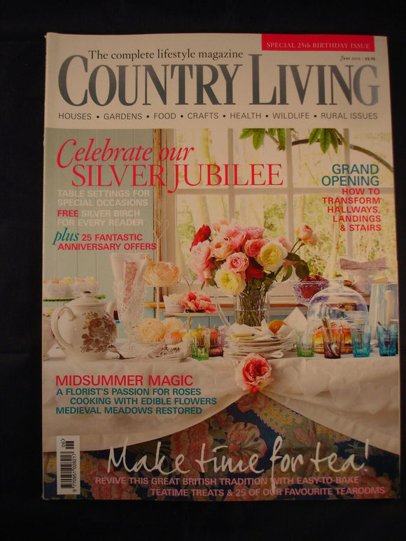 Country Living Magazine - June 2010 - Make time for tea