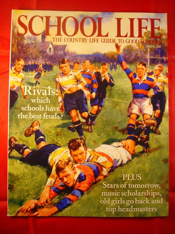 Country Life - School - Spring 2012 - Best school feuds