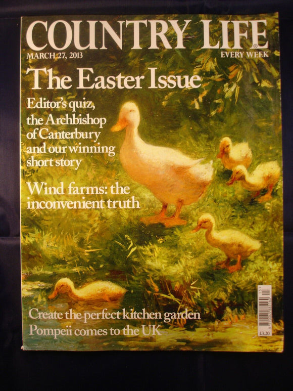 Country Life - March 27, 2013 - Easter - Create the perfect Kitchen garden