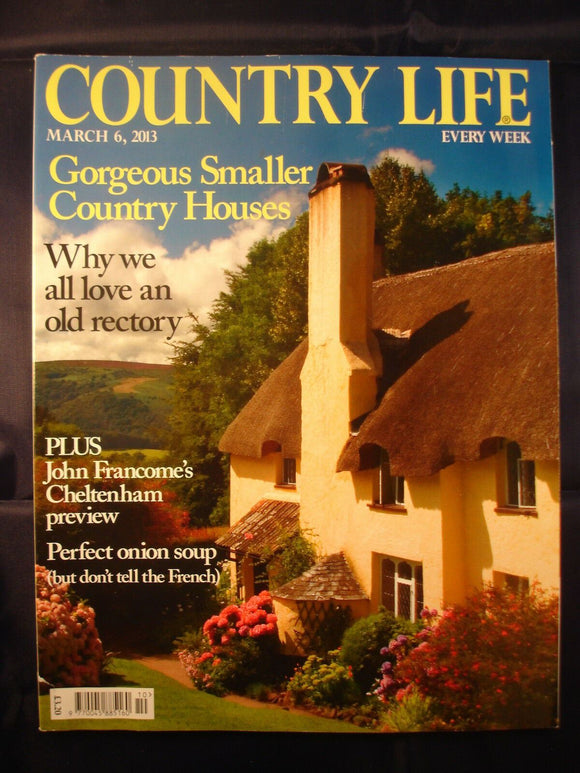 Country Life - March 6, 2013 - Onion soup - why we love an Old rectory