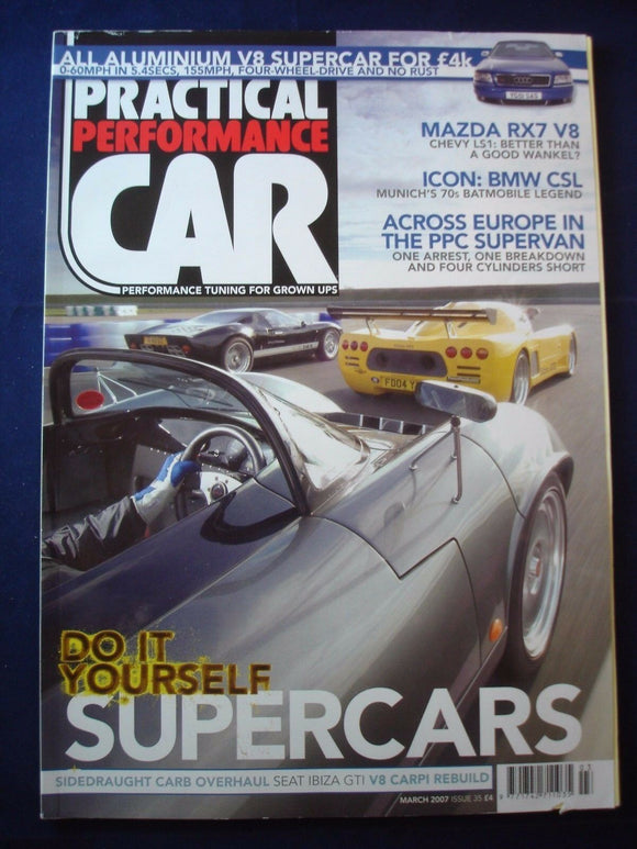 Practical Performance car - March 2007 - BMW CSL - Audi A8 - DIY supercars