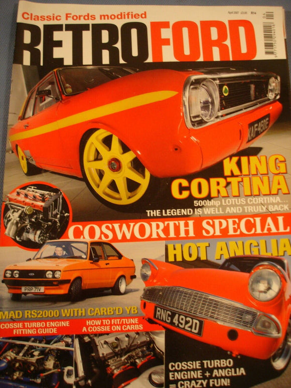 Retro Ford 2007 April - Cosworth Special - Mk5 Cortina buyers guide