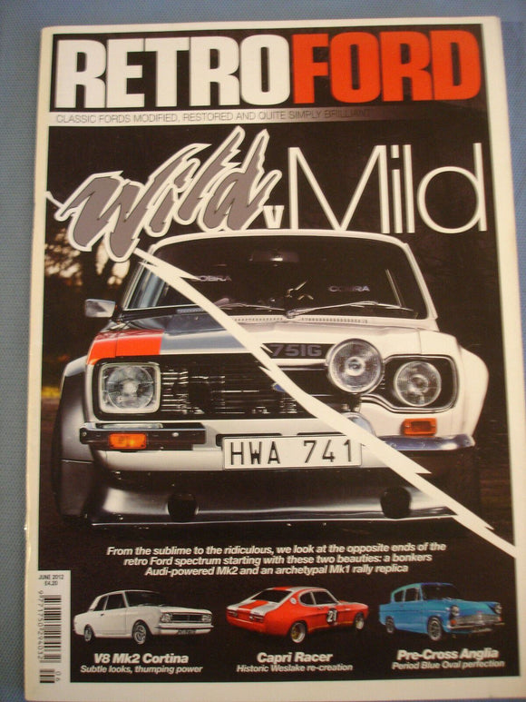 Retro Ford 2012 June - Cortina - Capri - Anglia - Escort