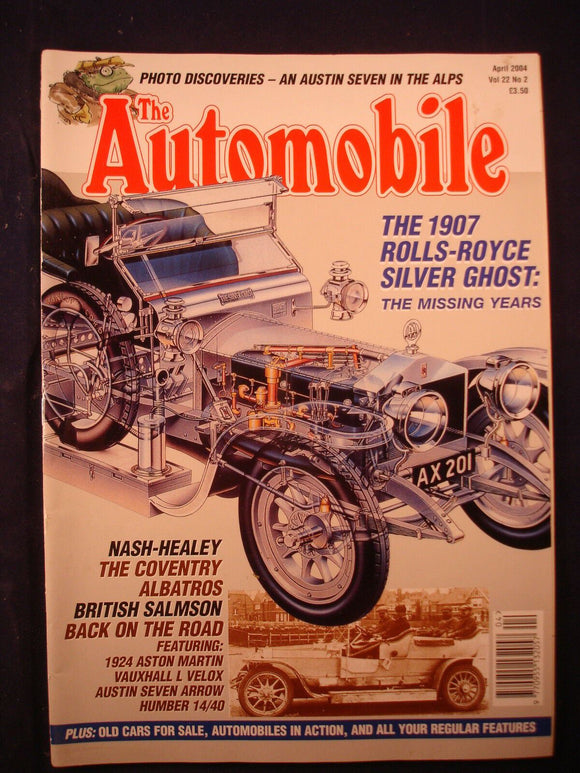 The Automobile - April 2004 - Silver Ghost - Nash Healey - Salmson