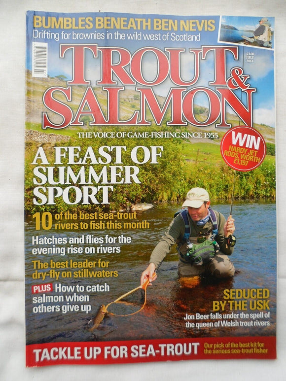 Trout and Salmon Magazine - July 2014 - Tackle up for Sea Trout