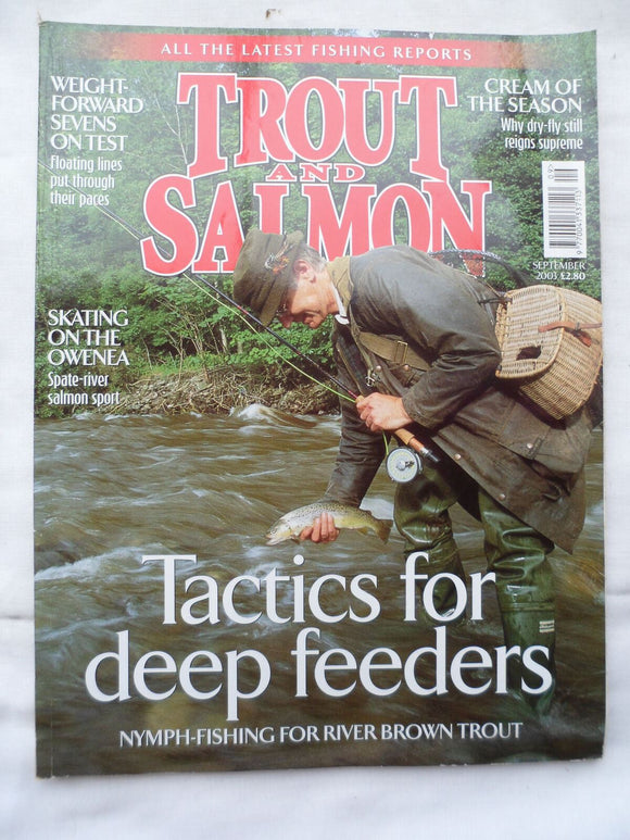 Trout and Salmon Magazine - September 2003 - Tactics for deep feeders