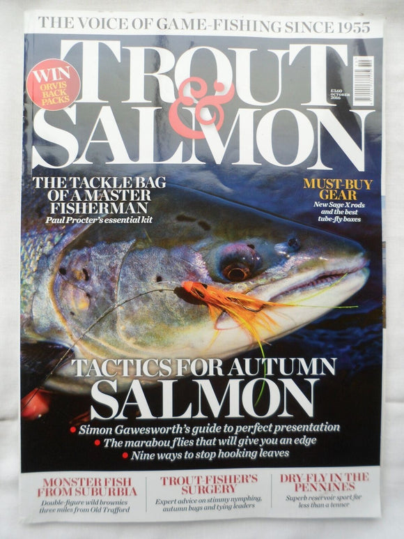 Trout and Salmon Magazine - October 2016 - Tactics for Autumn Salmon