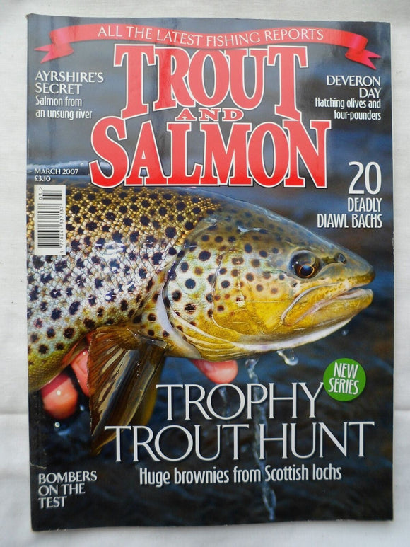 Trout and Salmon Magazine - March 2007 - Bombers on the Test