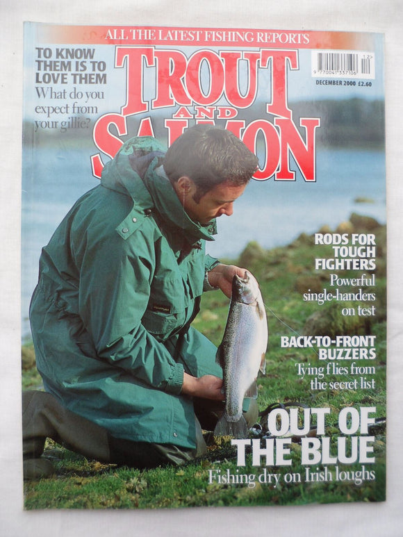 Trout and Salmon Magazine - December 2000 - What to expect from your Gillie
