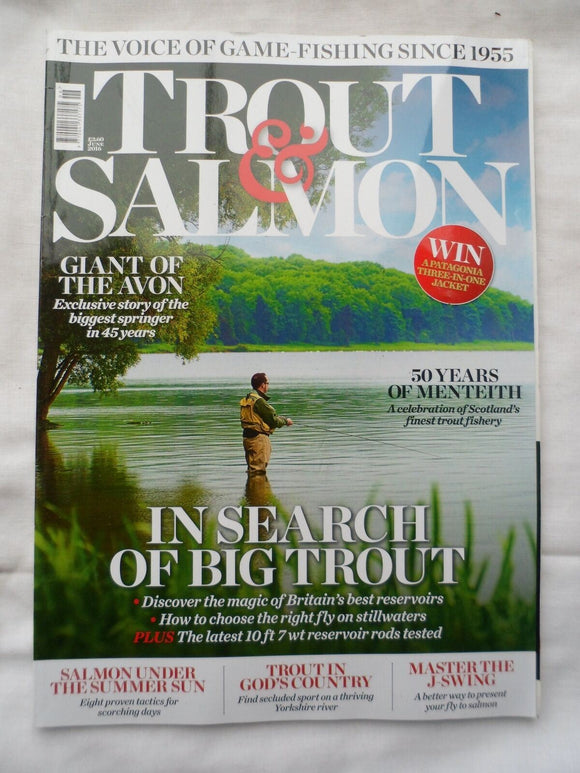 Trout and Salmon Magazine - June 2016 - In search of big trout