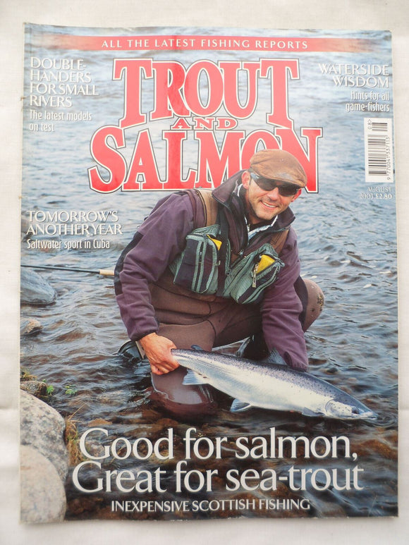 Trout and Salmon Magazine - August 2003 - Waterside wisdom