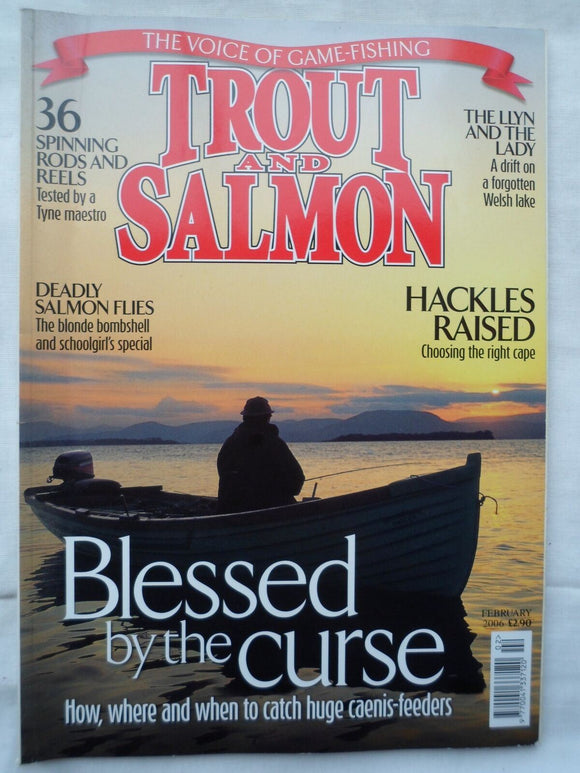 Trout and Salmon Magazine - February 2006 - Blessed by the curse