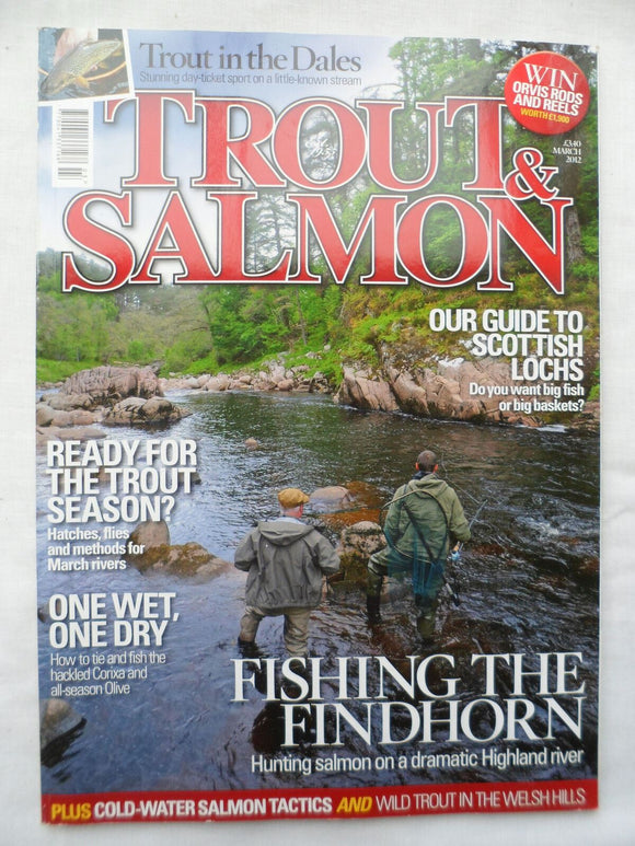 Trout and Salmon Magazine - March 2011 - Guide to Scottish Lochs