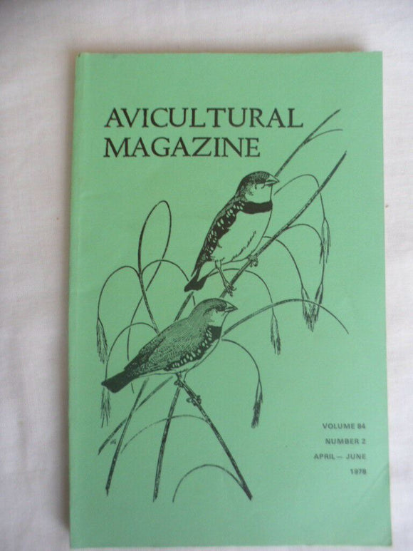 Avicultural Magazine - April / June 1978
