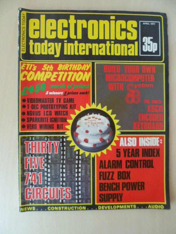Vintage Electronics Today Magazine - April 1977  - contents shown in photos