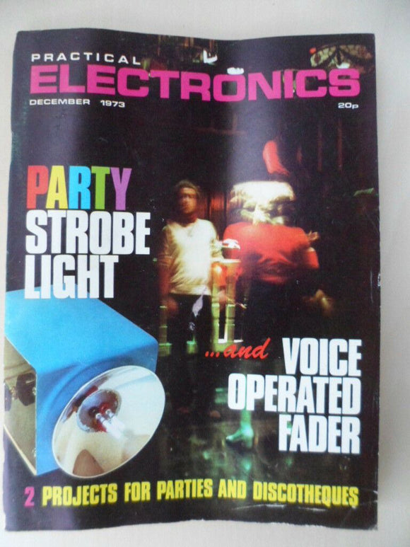 Vintage Practical Electronics Magazine - Dec 1973  - contents shown in photos