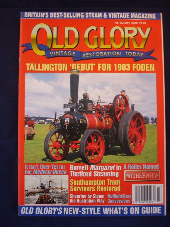 Old Glory Magazine - Issue 123 - May 2000 - Foden - Medway Queen - Burrell