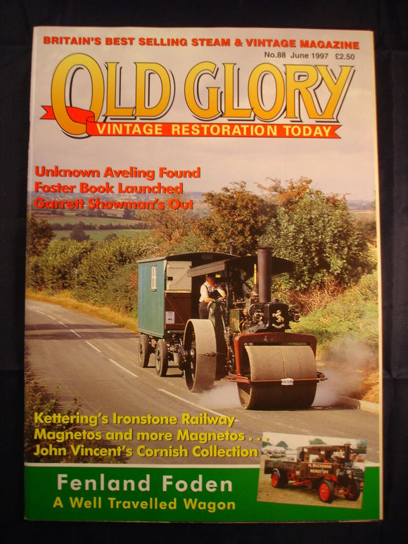 Old Glory Magazine - Issue 88 - June 1997 - Aveling - Foden - Magnetos