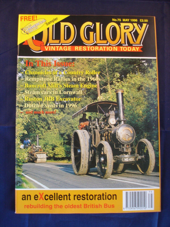 Old Glory Magazine - Issue 75 - May 1996 - Oldest British Bus - Ruston 3RB