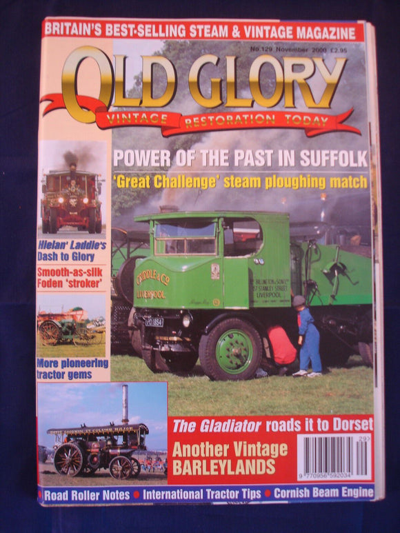 Old Glory Magazine - Issue 129 - November 2000 - Beam engine - Foden - Gladiator