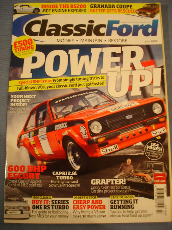 Classic Ford Mag 2009 - july - S1 RST - Granada Coupe - Rs200 BDT- Lotus Cortina