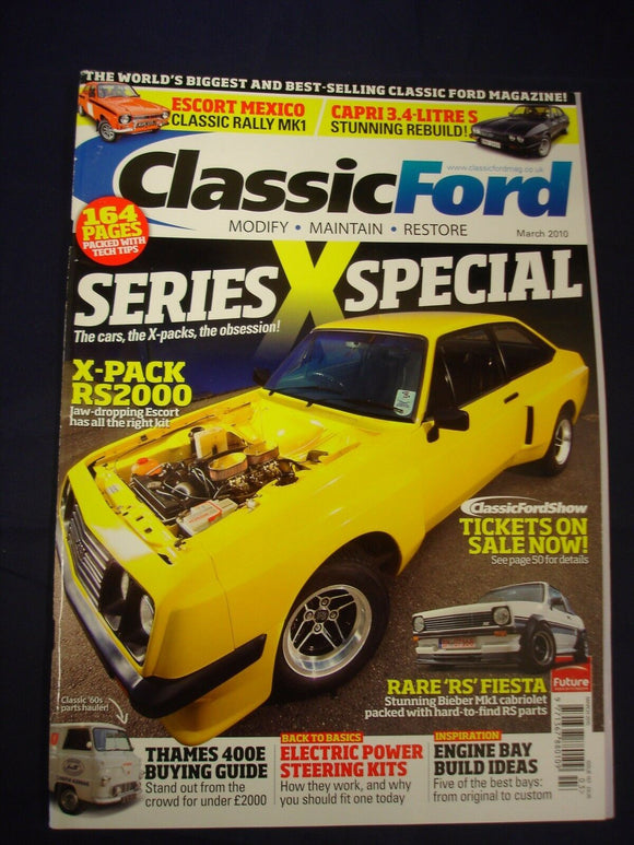 Classic Ford Mag - March 2010 - Series X Special