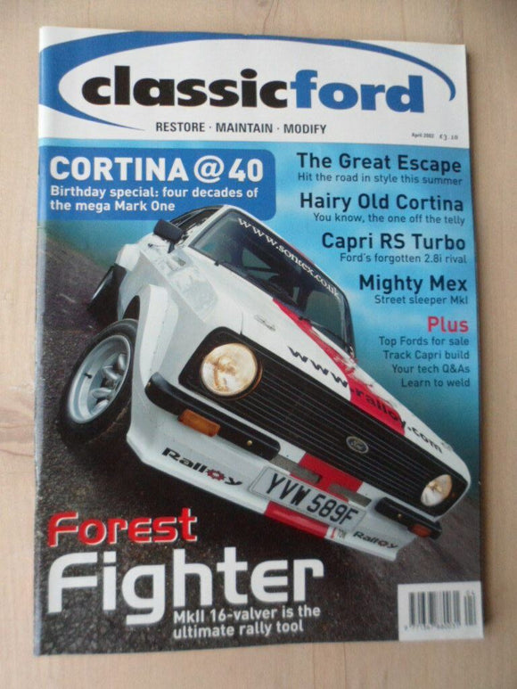 Classic Ford magazine - April 2002 - Capri - Cortina - Mexico