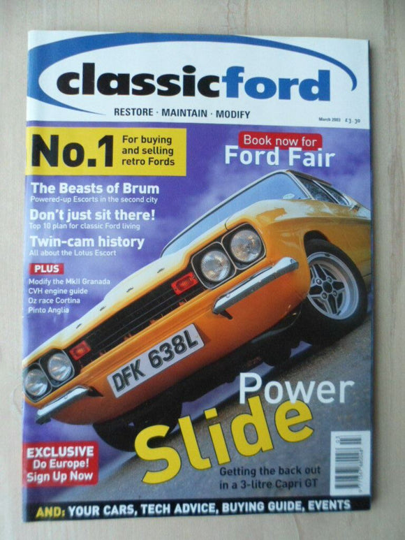 Classic Ford magazine - March 2003 - 3.0 Capri GT - Lotus Escort - Mk2 Granada