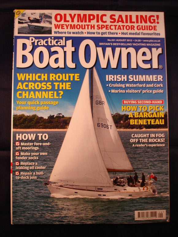 Practical boat Owner - August 2012 - bargain Beneteaus - cross the channel