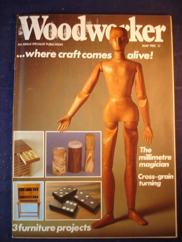 Woodworker magazine - May 1985