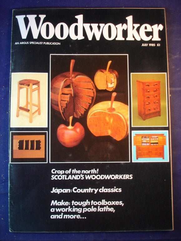 Woodworker magazine - July 1985