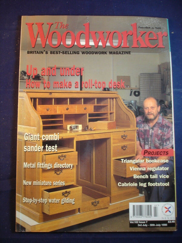 Woodworker magazine - Issue 7 - 1998 -